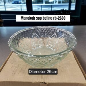 Mangkok sop kaca/beling rb-2600 (D:26 cm)